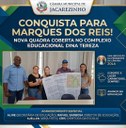 Educação avança em Marques dos Reis com nova quadra coberta no Complexo Educacional Dina Tereza