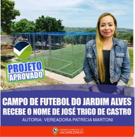 Projeto de Lei propõe nome de José Trigo de Castro para campo de futebol no Jardim Alves