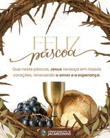 Que a Páscoa renove em cada coração a esperança, a fé e o amor ao próximo.